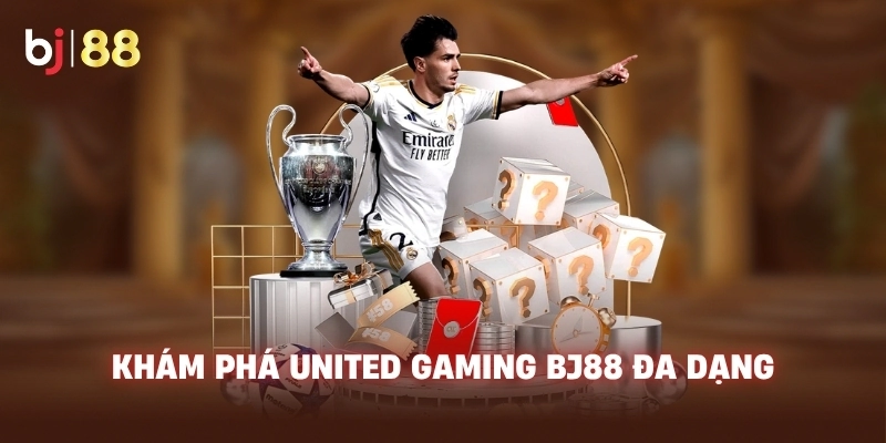 Khám phá United Gaming BJ88 đa dạng